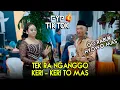 Lagu FYP Tiktok - Tek Ora Keri keri To Mas ??? Admaja Music - Kapilut - Evita Wharma - Ranzpro audio