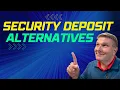 Security Deposit Alternatives