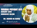 Download Lagu KH. ASRORI AL - ISHAQI || MENGOBATI PENYAKIT HATI _  MBUNGAHAKE ATI SING RUWET LAN SUMPEK