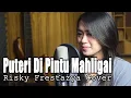 Download Lagu Puteri Di Pintu Mahligai - Saleem Iklim | Cover \u0026 Lirik Risky Frestazya Bening Musik
