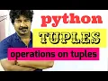 python programming by seenu sir tuples operations on tuples