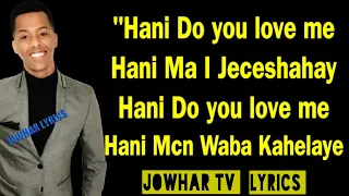 MARWAAN YARE 2019 HEES CUSUB HANI DO YOU LOVE ME Jowhar Tv Bishaar