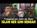 Lagu GURU GEMBUL - PROPAGANDA PARA HABIB MEMBUAT ISLAM BER SDM RENDAH