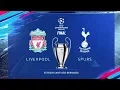 FIFA 19 | Liverpool vs Tottenham Hotspur - Final UEFA Champions League 2019 - Full Match \u0026 Gameplay