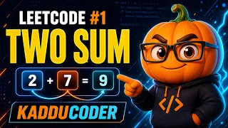 LeetCode 1 Two Sum Java Step-by-Step Dry Run Optimal HashMap Solution KadduCoder
