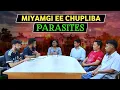 Miyamgi Ee Chupliba Parasites | RK Production