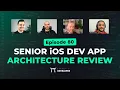 Senior iOS Dev Modular App Architecture Review Live Dev Mentoring