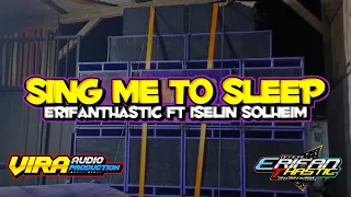 Download Dj Sing me to sleep - Erifanthastic ft Iselin Solheim- Angklung Slow Bass- [BBSMW][2K20] MP3