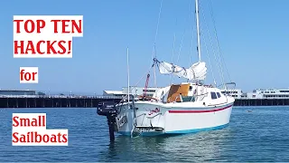 Top Ten Hacks for Small Sailboat Cruising