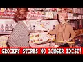 20 FAMOUS Grocery Stores From The 1970s That No Longer Exist