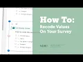 How To Recode Values On Your Survey