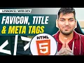 SEO Head tag in HTML Favicon Title Meta tags Episode - 12