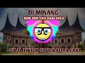 DJ MINANG || KOK DEN TAU DARI DULU VIRAL TIKTOK 2023 YANG KALIAN CARI!!!