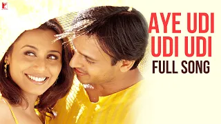 aye udi udi udi full song saathiya vivek oberoi rani mukerji adnan sami a r rahman gulzar