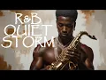 Lagu Quiet Storm Instrumentals: The Ultimate Chill \u0026 Relaxation Vibes