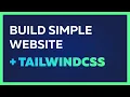 Making Website Using Tailwind CSS No CSS Used From Scratch only in 22 minutes