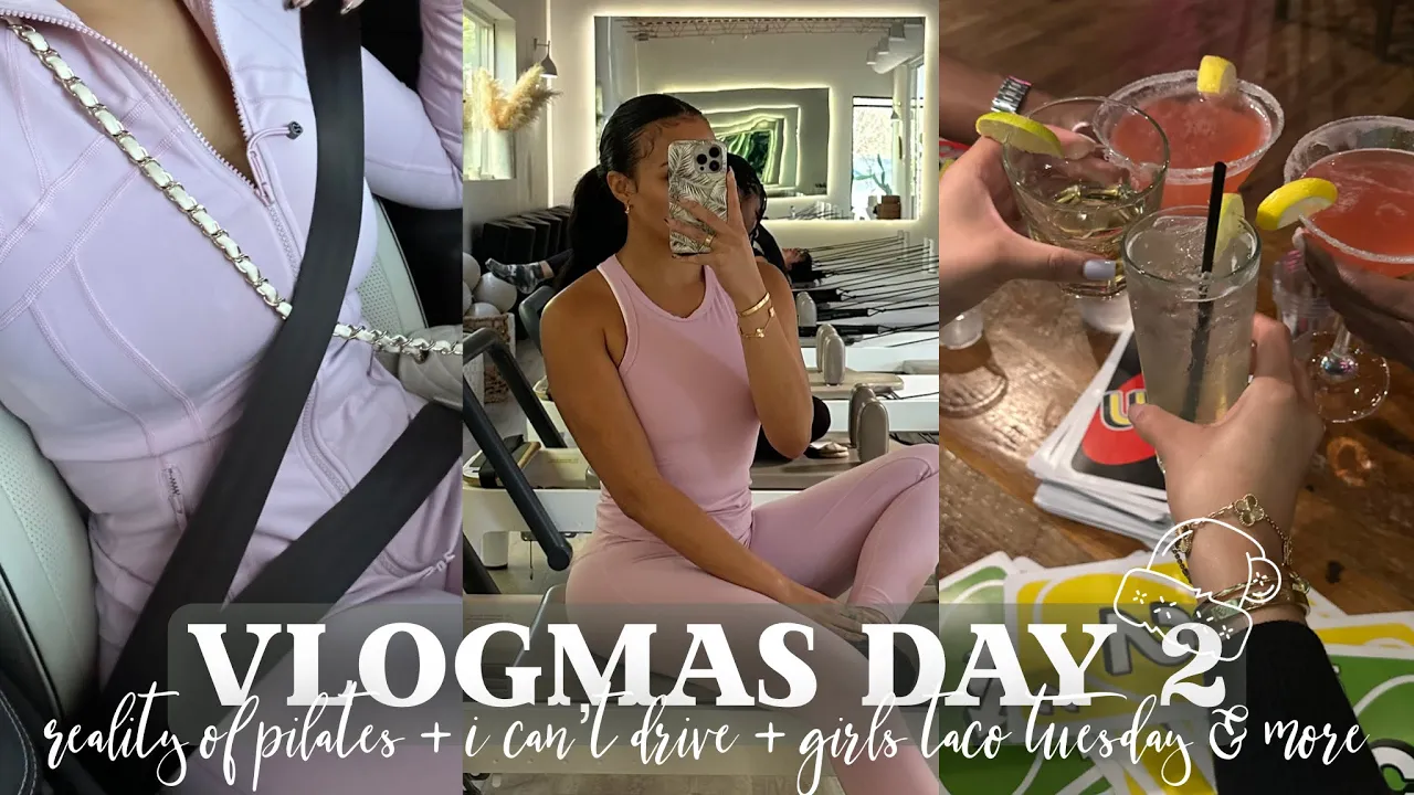 VLOGMAS DAY 2! I CANT DRIVE + REALITY OF PILATES + GIRLS TACO TUESDAY & MORE | ALLYIAHSFACE VLOGMAS