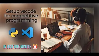 Set vscode for competitive programming in under 1 min