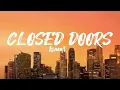 Download Lagu Ismail - Closed Doors // lyrics