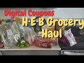 H E B Grocery Store Haul Shop With Me Texas Grocery Store Digital Coupons
