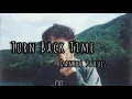Download Lagu Daniel Schulz - Turn Back Time ( Lyrics )