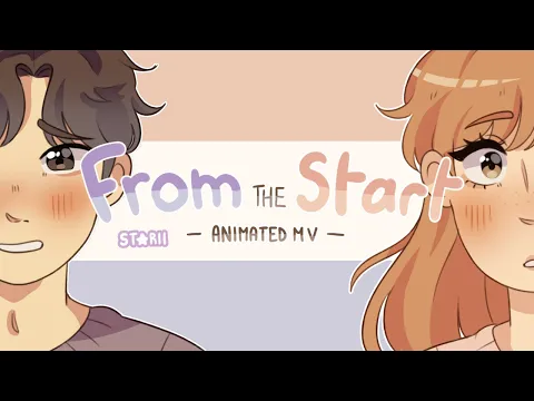 Download MP3 From the Start 💌 Animated MV ( Original Characters )