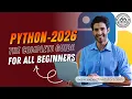 Python 2026 The Complete Beginner s Guide