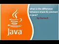 JAVA FAQ What is the difference between enum and constant in java