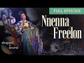 Nnenna Freelon Shaped by Sound Full Episode PBS North Carolina