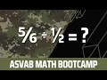Everything you need to know about dividing fractions fractions math ASVAB math bootcamp