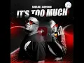 Download Lagu SoulLab \u0026 LadyChoc - It's Too Much (Original Mix) 