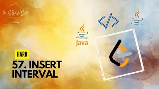 Insert Interval LeetCode 57 Medium Java Code with or without search function