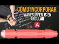 Como incorporar wavesurfer js en Angular