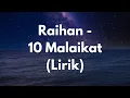 Download Lagu Raihan - 10 Malaikat Lirik