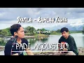 SYATILA - RAMLAN YAHYA ( live cover by PADI_AGOUSTIC )