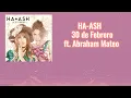 HA-ASH - 30 de Febrero (8D Audio/Visualiser) ft. Abraham Mateo