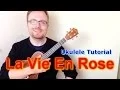 La Vie En Rose How I Met Your Mother - Ukulele Tutorial