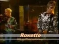 Download Lagu Roxette Milk and Toast and Honey  TV1 Sweden 2001