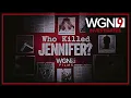 Who Killed Jennifer Trailer WGN Films