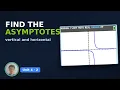 TI-84 Evo - Finding Vertical Horizontal Asymptotes Algebra 2 Unit 4 with Jonah