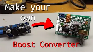 Homemade Boost Converter - How do boost converters work