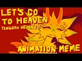 Lagu LET'S GO TO HEAVEN / TENGOKU E IKOU [ANIMATION MEME]