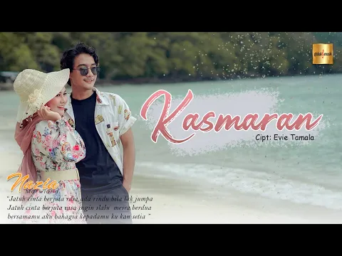 Download MP3 Nazia Marwiana - Kasmaran (Official Music Video)