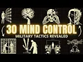 30 Military Mind Control Tactics Revealed