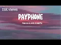 Maroon 5 Ft Wiz Khalifa - Payphone