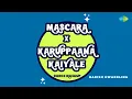 Download Lagu Mascara X Karuppaana Kaiyale - Dance Mashup | Harish Hwarkling