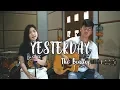 Download Lagu Yesterday - The Beatles | by Nadia \u0026 Yoseph (NY Cover)