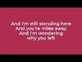 Alison Krauss featuring John Waite - Missing You (Lyrics)