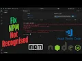 Fix NPM Not Recognized Error in Seconds Quick Easy Solution
