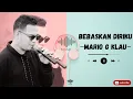 Download Lagu BEBASKAN DIRIKU ~ MARIO G KLAU (custom+lirik) #musik2023